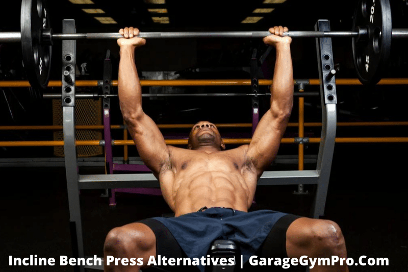 Incline Bench Press Alternatives: 7 Substitutes To A Barbell