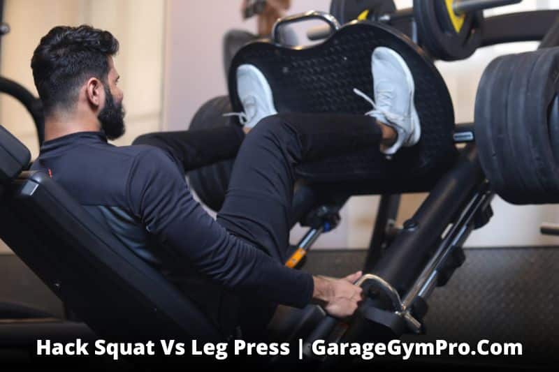 Hack Squat Vs Leg Press (Difference Between Leg Machines)