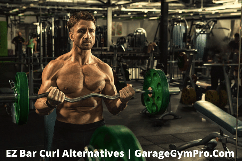 12 EZ Bar Curl Alternatives (Substitutes To Build Biceps)
