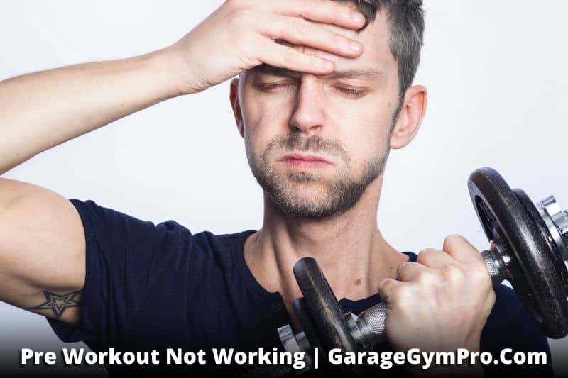 Pre-Workout Not Working? (10 Reasons Why & What To Do)